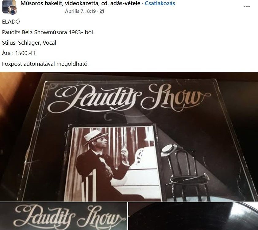 Paudits Béla neve újra előkerült. Eladó Paudits showműsora. A lemezt 2025 áprilisban hirdették meg a Facebookon
Fotó: Facebook